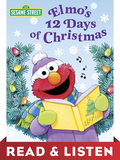 Title details for Elmo's 12 Days of Christmas by Sarah Albee - Wait list